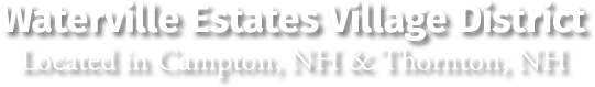 Waterville Estates Village District